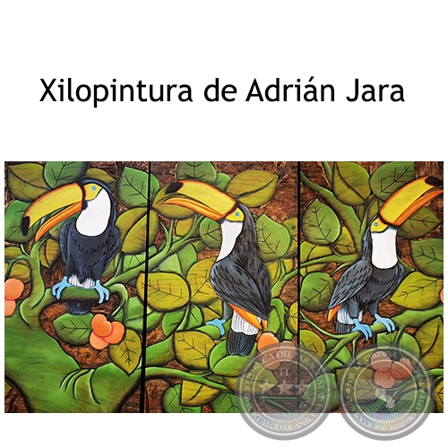 Tucanes - Xilopintura de Adrián Jara